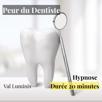 Stopper la Peur du Dentiste